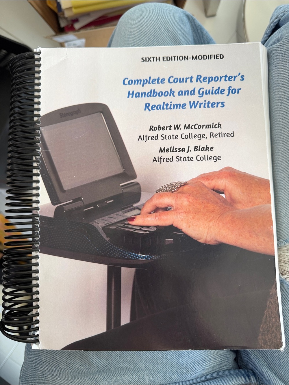 Complete court reporters, handbook and guide for real time writers by McCormick